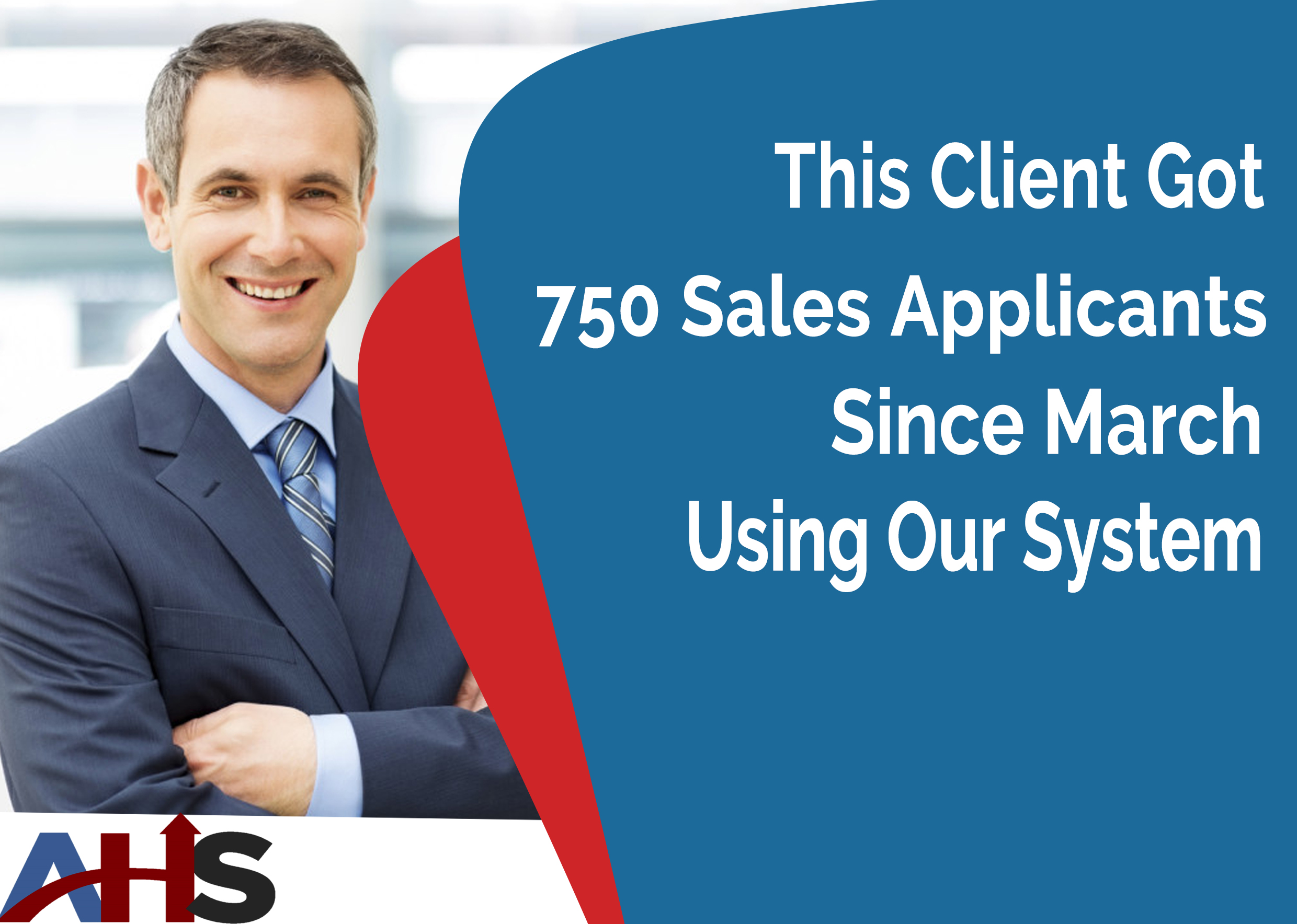 This Client Got 750 Sales Applicants Since March Using Our System