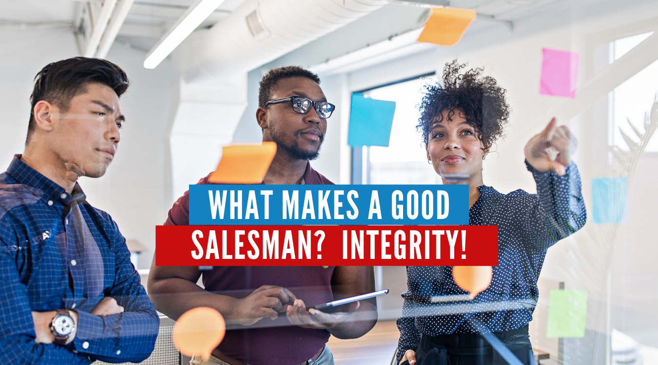 what-makes-a-good-salesman-integrity